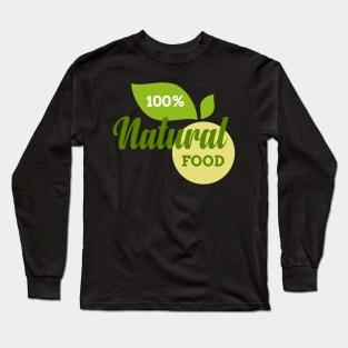 Natural Food Long Sleeve T-Shirt